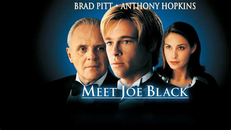 Meet Joe Black Directed by Martin Brest. . Meet joe black torrent